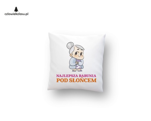 Najlepsza babunia pod słońcem poduszka.jpg
