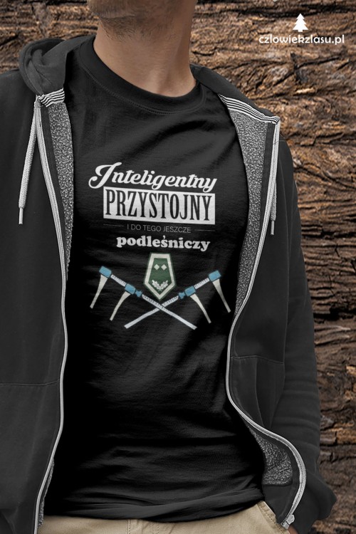 Podleśniczy - Inteligentny, przystojny i do tego jeszcze podleśniczy – Prezent dla podleśniczego – Koszulka podleśniczego – Koszulka