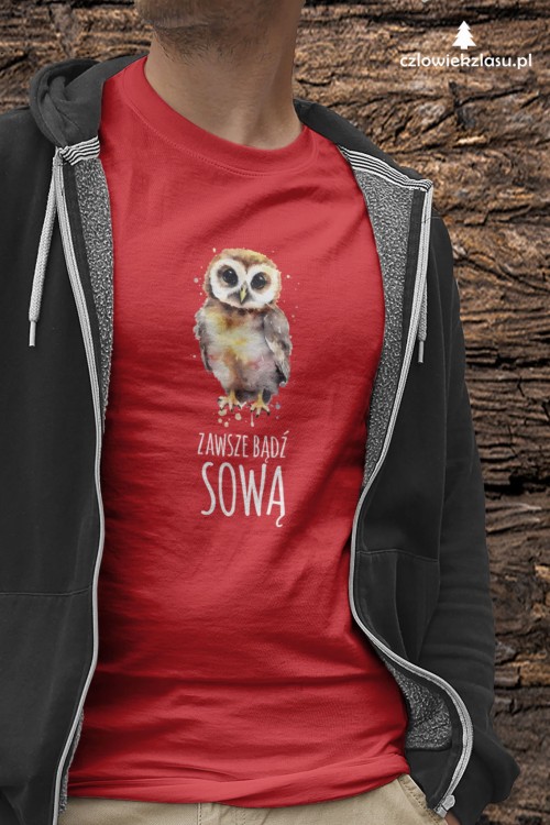 Zawsze bądź sową - Prezent dla ornitologa - ornitolog - Sowa - Koszulka