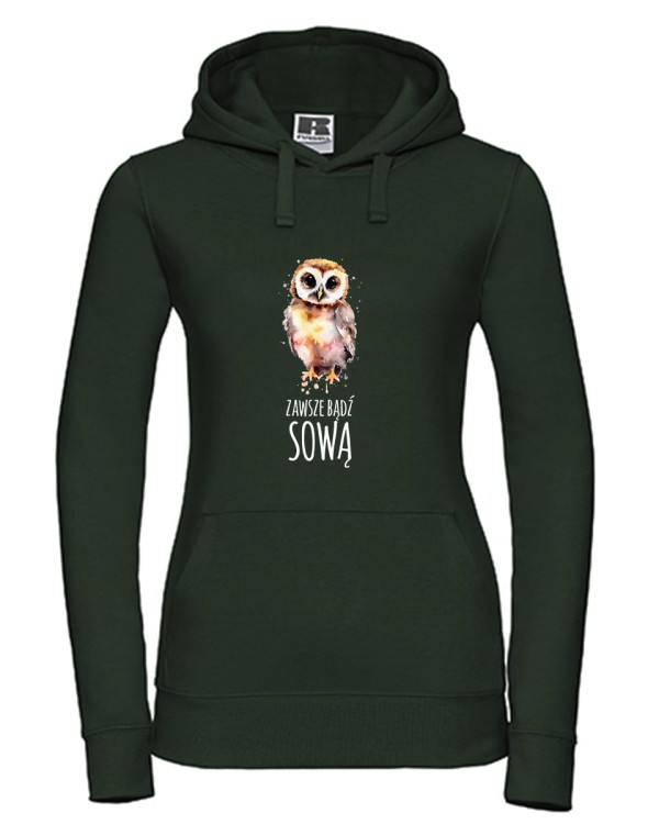 Zawsze bądź sową - Prezent dla ornitologa - ornitolog – Sowa - Bluza