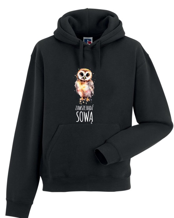 Zawsze bądź sową - Prezent dla ornitologa - ornitolog – Sowa - Bluza