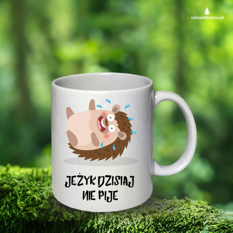Jeżyk dzisiaj nie pije – Prezent dla Jerzego – Jeż - Jerzyk -  Kubek ceramiczny