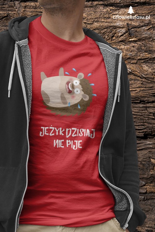 Jeżyk dzisiaj nie pije – Prezent dla Jerzego – Jeż - Jerzyk - Koszulka