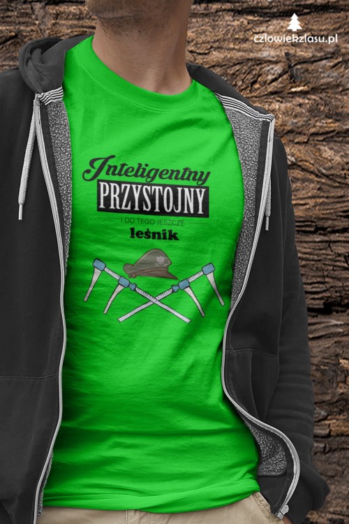 Leśnik – Inteligentny, przystojny i do tego jeszcze leśnik - Prezent dla leśnika - Koszulka leśnika - Koszulka
