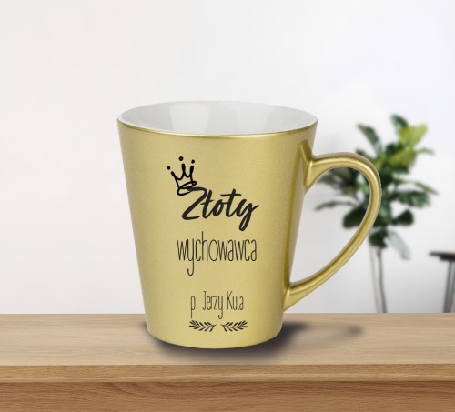 Złota Pani wychowawczyni / Pan wychowawca - Prezent dla Pani / Pana wychowawcy - Personalizacja - Kubek złoty latte