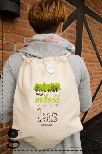Worek-plecak Moja milowsc poszla w las.jpg