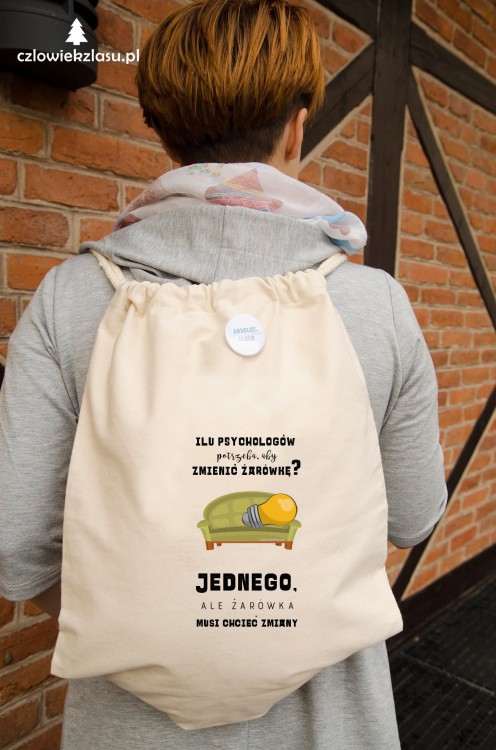 Worek-Plecak psychologa - ilu psychologow potrzeba do zmiany zarowki.jpg