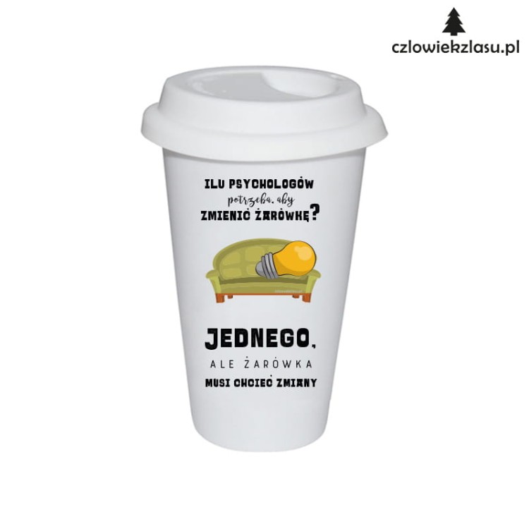 Tumbler psychologa - ilu psychologow potrzeba do zmiany zarowki.jpg